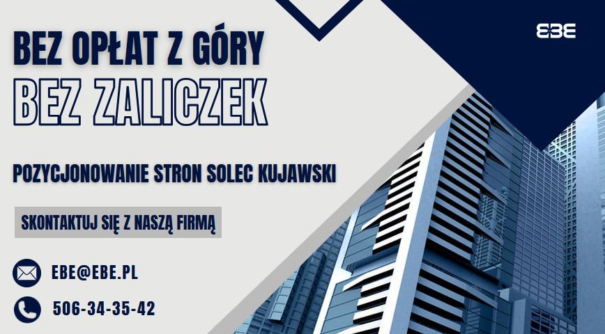 Pozycjonowanie stron internetowych solec kujawski