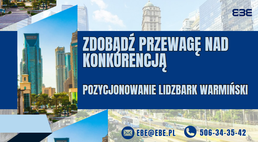 Pozycjonowanie stron internetowych lidzbark warminski